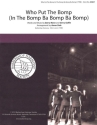 Who Put The Bomp (In The Bomp Ba Bomp Ba Bomp) TTBB a Cappella Chorpartitur
