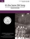 It's the Same Old Song TTBB a Cappella Chorpartitur