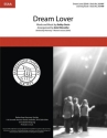 Bobby Darin, Dream Lover SSAA a Cappella Chorpartitur
