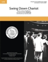 Swing Down Chariot SATB a Cappella Chorpartitur