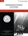 Swing Down Chariot SSAA a Cappella Chorpartitur