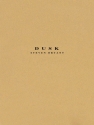 Steven Bryant, Dusk Orchestra Partitur + Stimmen