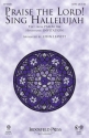 Traditional, Praise The Lord! Sing Hallelujah SATB Chorpartitur
