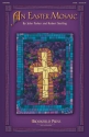 Robert Sterling, An Easter Mosaic SATB Buch
