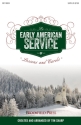 An Early American Service of Lessons and Carols SATB Buch