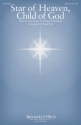 Diane Hannibal, Star of Heaven, Child of God SATB Chorpartitur