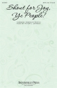 Victor C. Johnson, Shout for Joy, Ye People! SATB and opt. Violin Chorpartitur