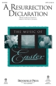 Victor C. Johnson, A Resurrection Declaration SATB Chorpartitur