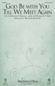Jeremiah F. Rankin, God Be with You Till We Meet Again SATB Chorpartitur
