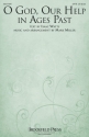 Isaac Watts_Mark Miller, O God, Our Help in Ages Past SATB Chorpartitur