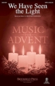 Heather Sorenson, We Have Seen the Light SATB Chorpartitur