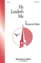 Benjamin Harlan, He Leadeth Me SATB Chorpartitur