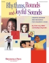 Cristi Cary Miller_Kathlyn Reynolds, Rhythms, Rounds and Joyful Sounds Chor CD