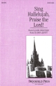 Sing Hallelujah, Praise the Lord! SATB Chorpartitur