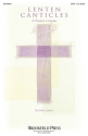 Lenten Canticles SATB Buch