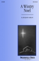 Benjamin Harlan, A Wintry Noel SATB Chorpartitur