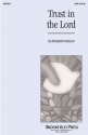 Benjamin Harlan, Trust in the Lord SATB Chorpartitur