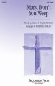 Mark Cabaniss, Mary, Don't You Weep SATB Chorpartitur