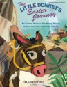 The Little Donkey's Easter Journey Unisono / 2-Part Choir Buch