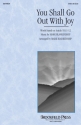 Mark Blankenship, You Shall Go Out with Joy SATB and Trumpet Chorpartitur