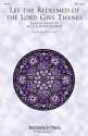 John Purifoy, Let the Redeemed of the Lord Give Thanks SATB Chorpartitur