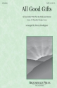 Penny Rodriguez, All Good Gifts SATB Chorpartitur