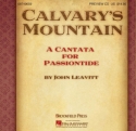John Leavitt, Calvary's Mountain Chor CD