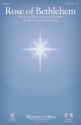 Lowell Alexander, Rose of Bethlehem SATB Chorpartitur