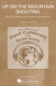 Paul Caldwell_Sean Ivory, Up on the Mountain Shouting SAB Chorpartitur