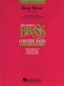 Deep River Concert Band/Harmonie Partitur + Stimmen