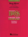 Deep River Concert Band/Harmonie Partitur