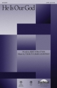 Vicki Tucker Courtney, He Is Our God SATB Chorpartitur