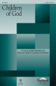 Vicki Tucker Courtney, Children of God SATB Chorpartitur
