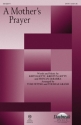 Fionan DeBarra, A Mother's Prayer SATB Chorpartitur
