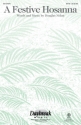 Douglas Nolan, A Festive Hosanna SATB Chorpartitur