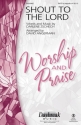 Darlene Zschech, Shout to the Lord SATB a Cappella Chorpartitur