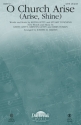 Chris Tomlin_Keith Getty_Kristyn Getty_Stuart Townend, O Church, Arise SATB Chorpartitur