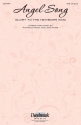 Angel Song for mixed choir (SAB) and piano choral score