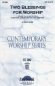 Mark Hayes, Two Blessings for Worship SATB Chorpartitur