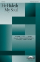 Fanny J. Crosby_William J. Kirkpatrick, He Hideth My Soul 2-Part Choir Chorpartitur