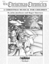 John Jacobson_Mark Cabaniss_Roger Emerson, The Christmas Chronicles School Musical Buch + CD