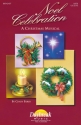 Cindy Berry_Mark Cabaniss, Noel Celebration SATB Buch