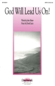 David Lantz III_John Parker, God Will Lead Us On! SATB Chorpartitur