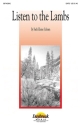 Ruth Elaine Schram, Listen to the Lambs SATB Chorpartitur
