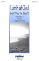 Twila Paris, Lamb of God with Were You There? SATB Chorpartitur
