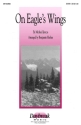 Michael Joncas, On Eagle's Wings SATB Chorpartitur