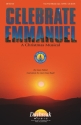 Mary Kay Beall_Stan Pethel, Celebrate Emmanuel 2-Part Choir Chorpartitur