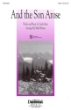 Cindy Berry, And the Son Arose SATB Chorpartitur