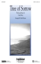 Cindy Berry, Tree of Sorrow SATB Chorpartitur