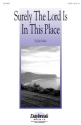 John Purifoy, Surely the Lord Is in This Place SATB Chorpartitur